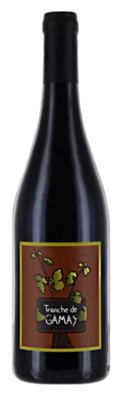 Tranche de Gamay